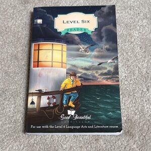 Level Six Reader - Lighthouse good and the Beautiful “